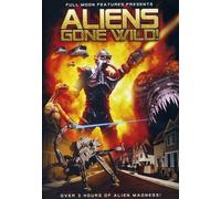 Aliens Gone Wild