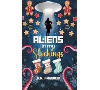 Aliens in My Stockings