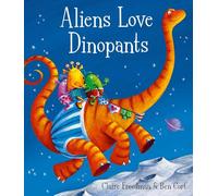 Aliens Love Dinopants