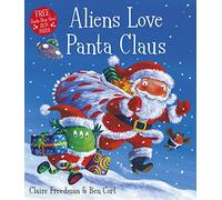 Aliens Love Panta Claus