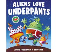 Aliens Love Underpants!