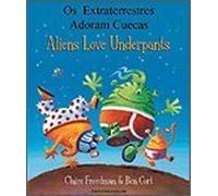 Aliens Love Underpants in Portuguese & English