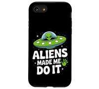 Aliens Made Me Do It - Funny UFO Humor Case for iPhone SE (2020) / 7/8