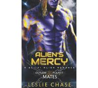 Alien's Mercy: A Sci-Fi Alien Romance