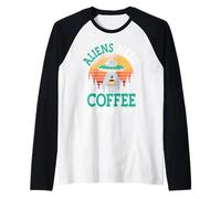 Aliens Need Coffee Too UFO Outer Space Funny Caffeine Lover Raglan Baseball Tee