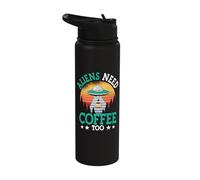 Aliens Need Coffee Too UFO Outer Space Funny Caffeine Lover Stainless Steel Insulated Water Bottle