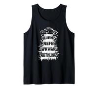 Aliens Prefer Awkward Earthlings Funny UFO Retro Design Tank Top