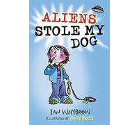 Aliens Stole My Dog