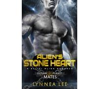 Alien's Stone Heart: A Sci Fi Alien Romance