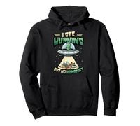 Aliens UFO Extraterrestrial Space Flying Saucer No Humanity Pullover Hoodie