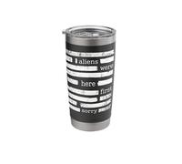 Aliens were First Here Sorry Funny UFO Redacted Conspiracy Stainless Steel Insulated Tumbler