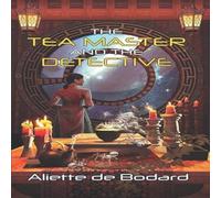 Aliette de Bodard The Tea Master & the Detective Paperback Book Aliette de Bodard Multicolor