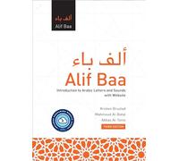 Alif Baa with Website PB (Lingco): Introduction to Arabic Letters and Sounds: Introduction to Arabic Letters and Sounds, Third Edition