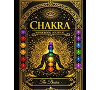 Align Your Energy: A Chakra Healing Journal: The Balance