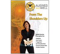 Aligned & Well: From the Shoulders Up [DVD] [2012] [Region 1] [US Import] [NTSC]