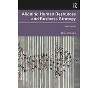 Aligning Human Resources and Business Strategy