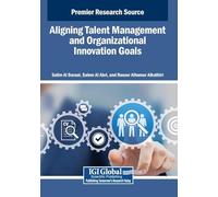 Aligning Talent Management and Organizational Innovation Goals