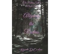 Aligning the Realms (The Realms Series)
