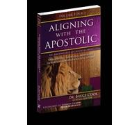Aligning With the Apostolic: Apostles and the Apostolic Movement in the Seven Mountains of Culture: 4