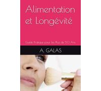 Alimentation et Longévité: Guide Pratique pour les Plus de 50 Ans