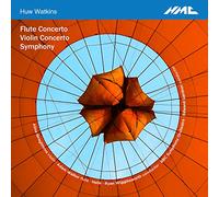 Alina Ibragimova; Adam Walker; Bbc So; Edward Gardner; Hallé; Ryan Wigglesworth - Huw Watkins: Symphony