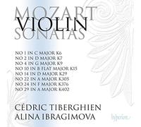 Alina Ibragimova Cdric Tiberghien - Mozart: Violin Sonatas Nos. 22, 24, 29 (K. 305, 376 & 402)