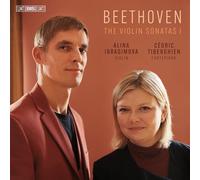 Alina Ibragimova; Cedric Tiberghien - Ludwig van Beethoven: The Violin Sonatas I