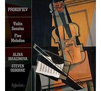 Alina Ibragimova, Steven Osborne – Prokofiev: Violin Sonatas Nos. 1 & 2; Five Melodies – Hyperion