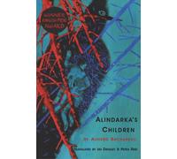 Alindarka's Children : Things Will Be Bad