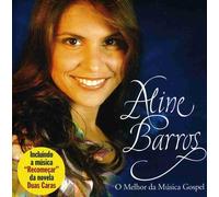 Aline Barros - O Melhor Da Musica Gospel