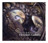 Alio Die & Martina Galvani - Eleusian Lullaby