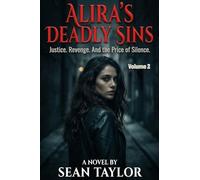 Alira's Deadly Sins Volume 2