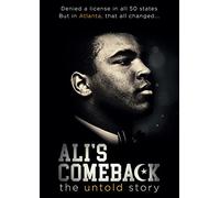 Ali's Comeback: The Untold Story