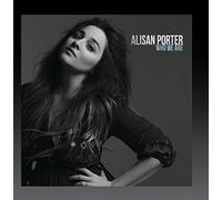 Alisan Porter - Who We Are