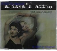 Alisha's Attic - The Incidentals