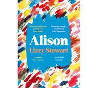 Alison : a stunning and emotional graphic novel unlike any other
