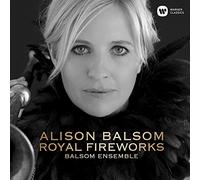 George Frideric Handel : Alison Balsom: Royal Fireworks CD (2019) NEW