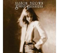 Alison Brown - Simple Pleasures (Remixed & Remastered)