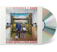 Alison Brown & Steve Martin - Safe, Sensible and Sane