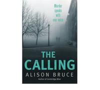 Alison Bruce 3 Book Collection: 'Cambridge Blue', 'The Siren', 'The Calling'.