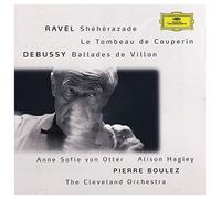 Alison Hagley^The Cleveland Orchestra^Pierre Boulez - Sheherazade/Ballades De Villon (Boulez, Cleveland Orchestra)