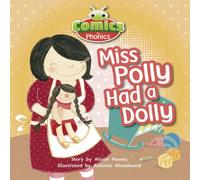 Alison Hawes Bug Club Comics for Phonics Reception Phase 1 Set 00 Miss Polly Had A Dolly Book Alison Hawes Multicolor