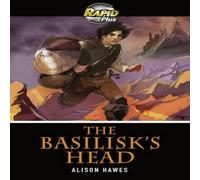 Alison Hawes Rapid Plus 3B The Basilisk's Head Paperback Book Alison Hawes Multicolor