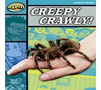 Alison Hawes Rapid Reading: Creepy, Crawly (Stage 3, Level 3B) Book Alison Hawes Multicolor