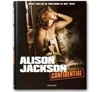 Alison Jackson: Confidential. What you see in this book is not "real"