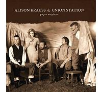 Alison Krauss - Paper Airplane