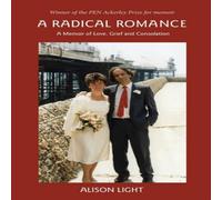 Alison Light A Radical Romance Paperback Book Alison Light Multicolor