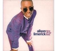 Alison Limerick - Time Of Our Lives-7" 45