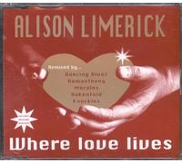 Alison Limerick - Where Love Lives