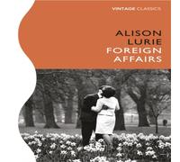 Alison Lurie Foreign Affairs Paperback Book Alison Lurie Multicolor